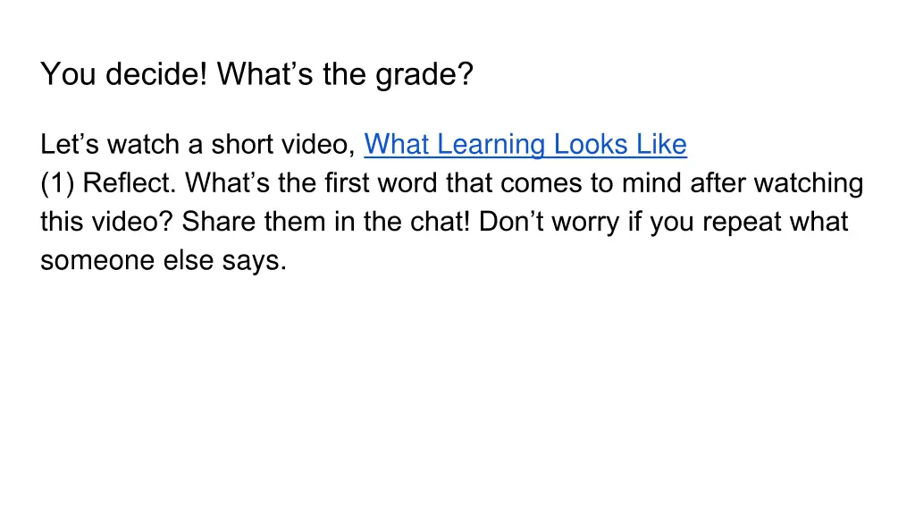 you decide what s the grade
