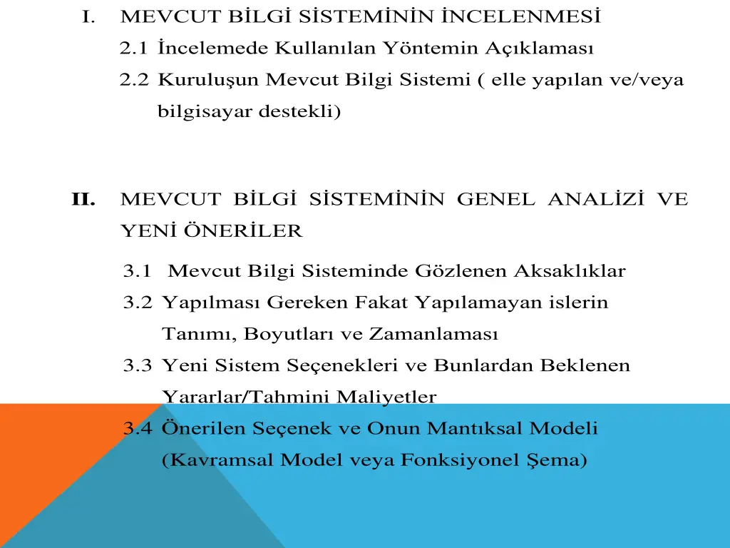 i mevcut b lg s stem n n ncelenmes 2 1 ncelemede
