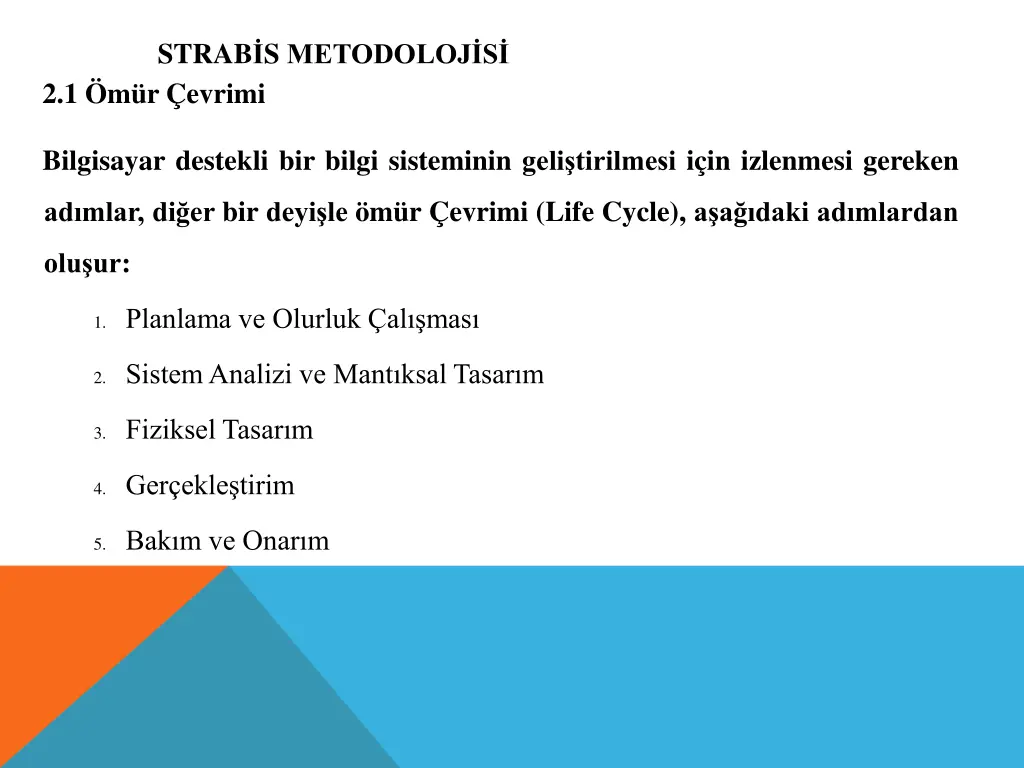 strab s metodoloj s 2 1 m r evrimi
