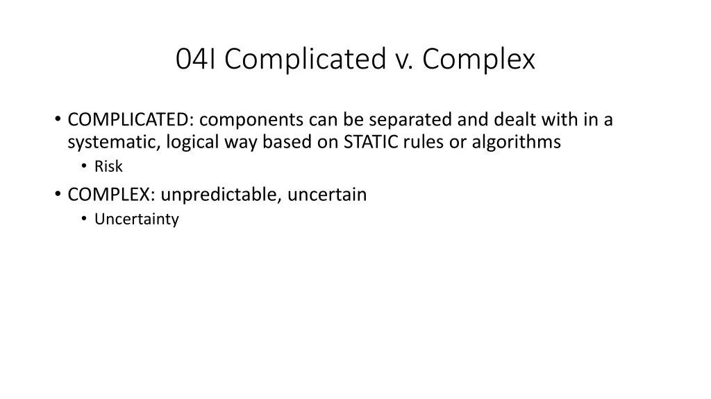 04i complicated v complex
