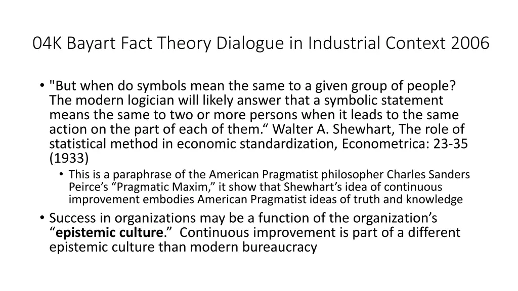 04k bayart fact theory dialogue in industrial
