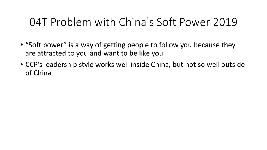 04t problem with china s soft power 2019