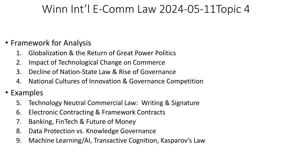 winn int l e comm law 2024 05 11topic 4