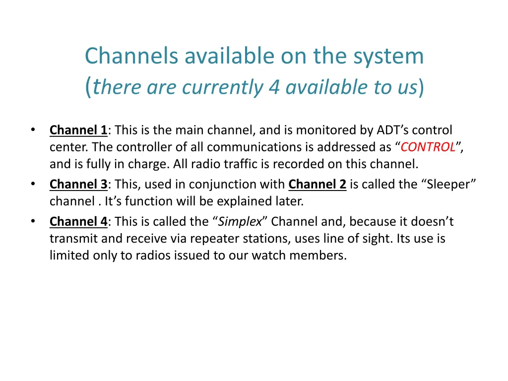 channels available on the system t here