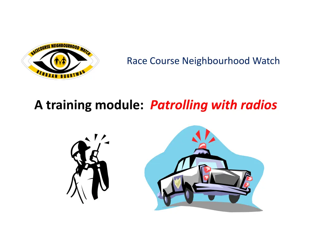 race course neighbourhood watch