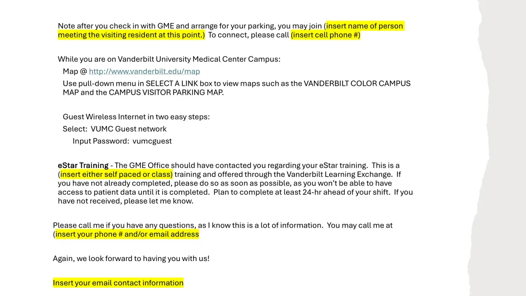note after you check in with gme and arrange