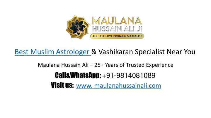 best muslim astrologer vashikaran specialist near