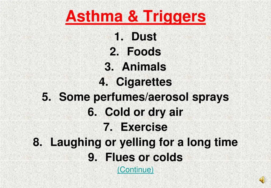 asthma triggers 1 dust 2 foods 3 animals