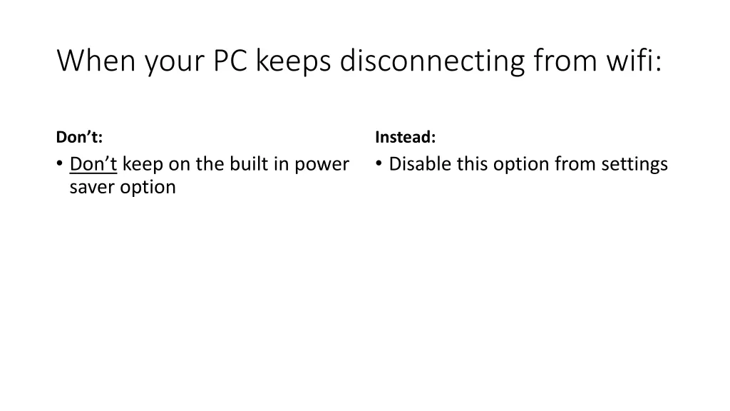 when your pc keeps disconnecting from wifi