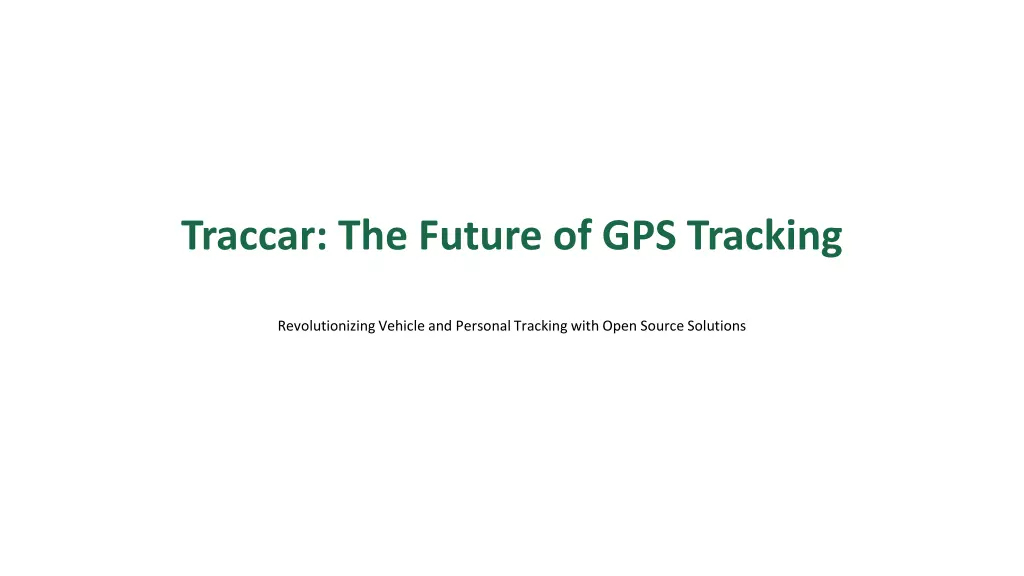 traccar the future of gps tracking
