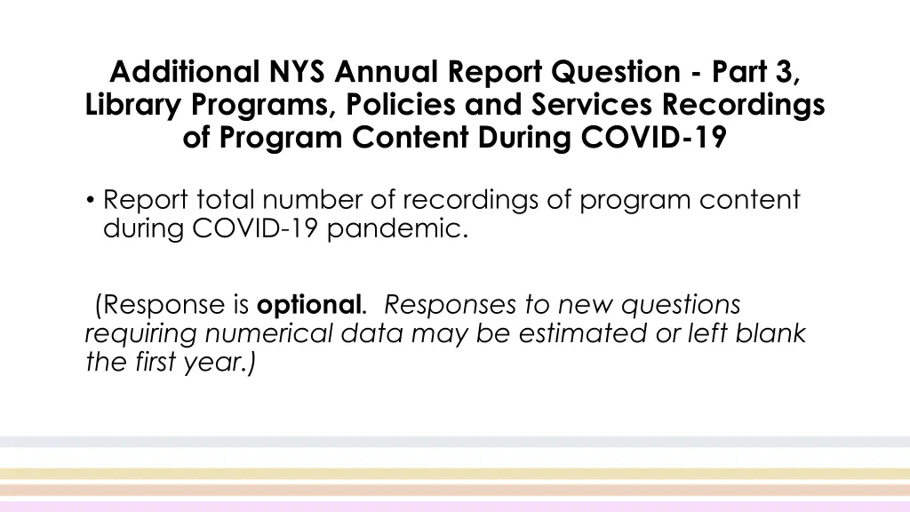 additional nys annual report question part