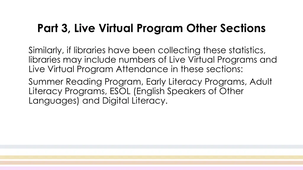 part 3 live virtual program other sections