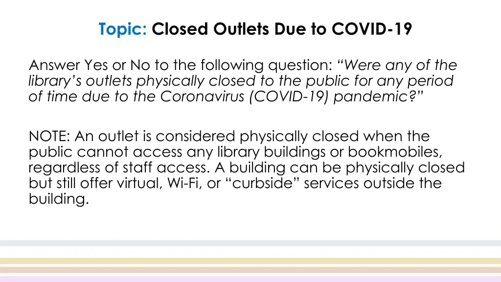 topic closed outlets due to covid 19