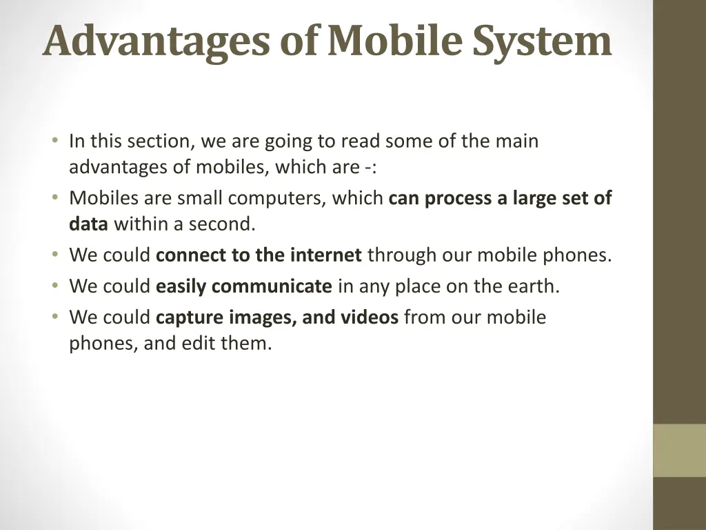advantages of mobile system