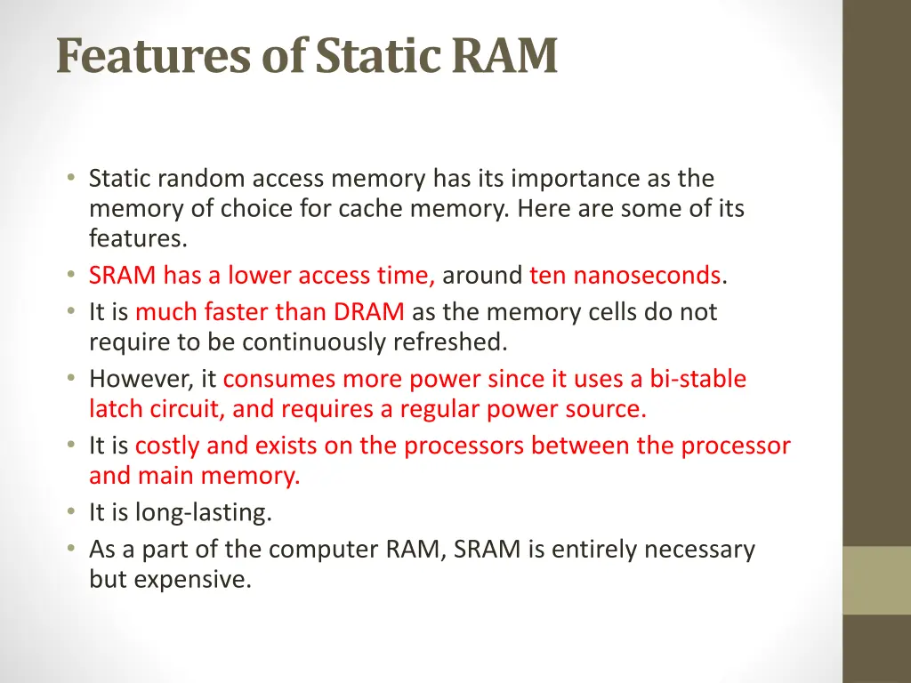 features of static ram
