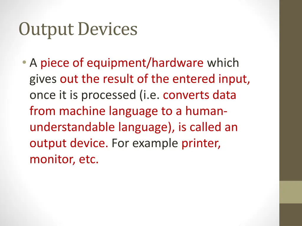 output devices 1