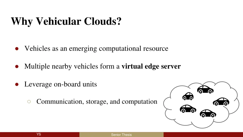 why vehicular clouds
