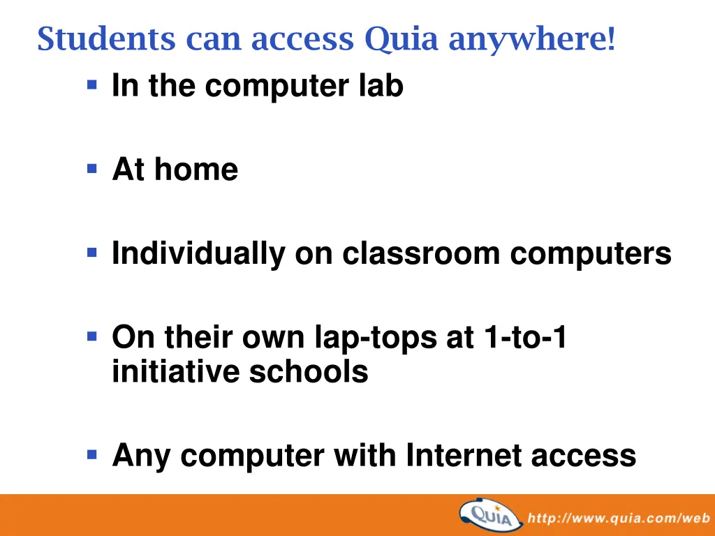 students can access quia anywhere