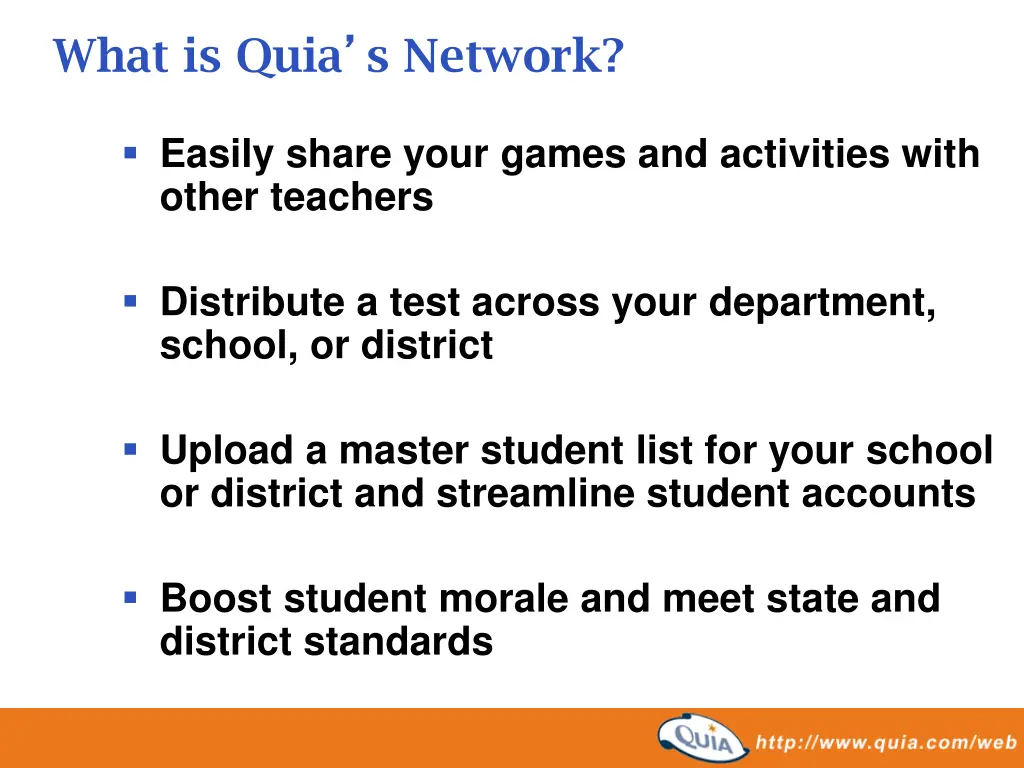 what is quia s network