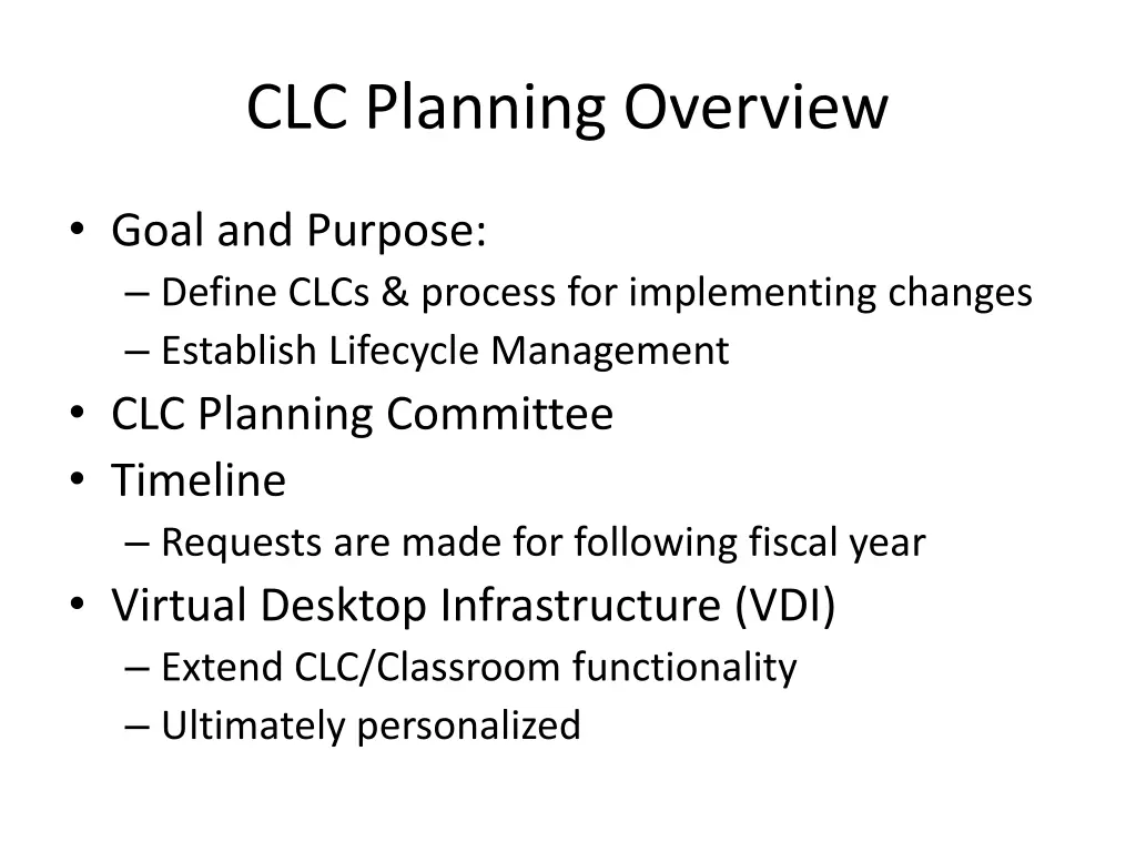 clc planning overview