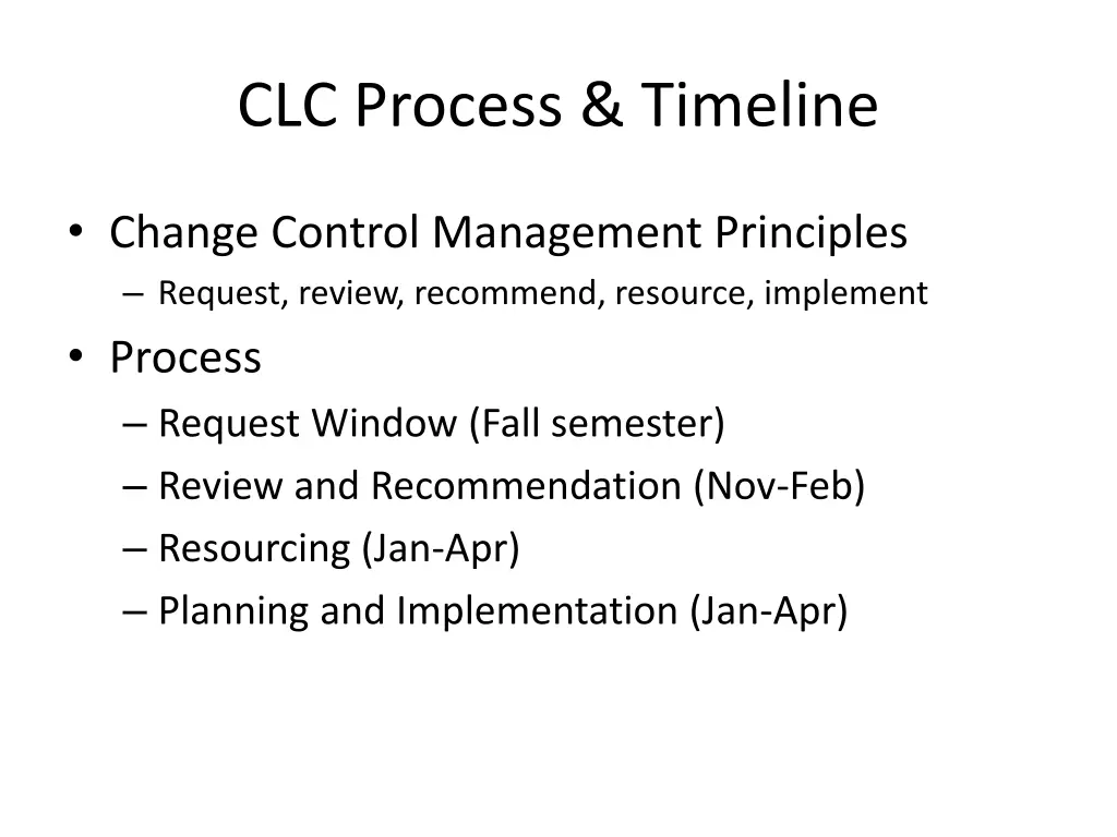 clc process timeline