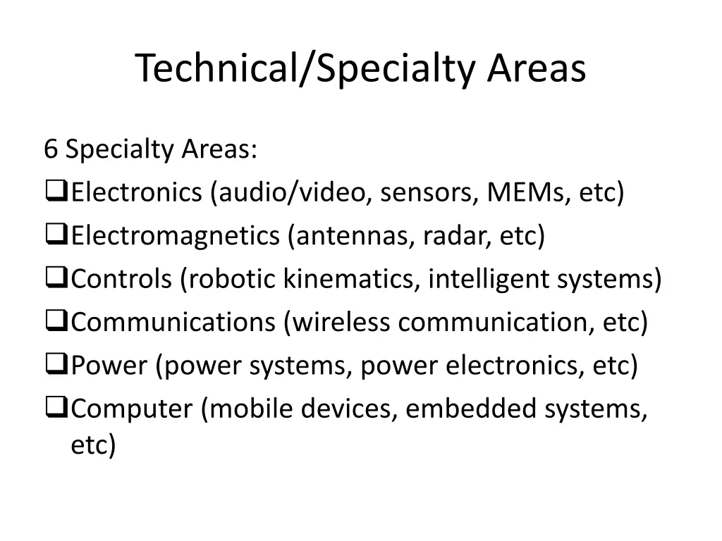 technical specialty areas