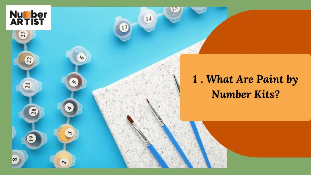1 what are paint by number kits