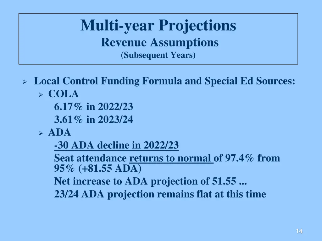 multi year projections revenue assumptions
