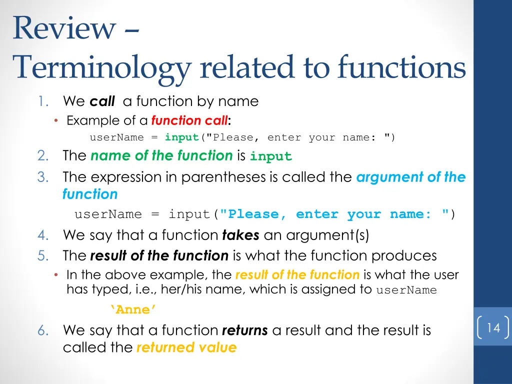 review terminology related to functions 1 we call