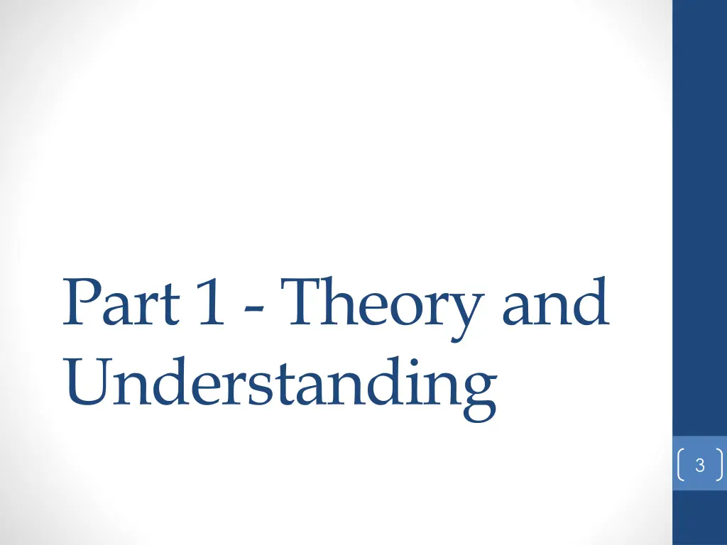 part 1 theory and understanding
