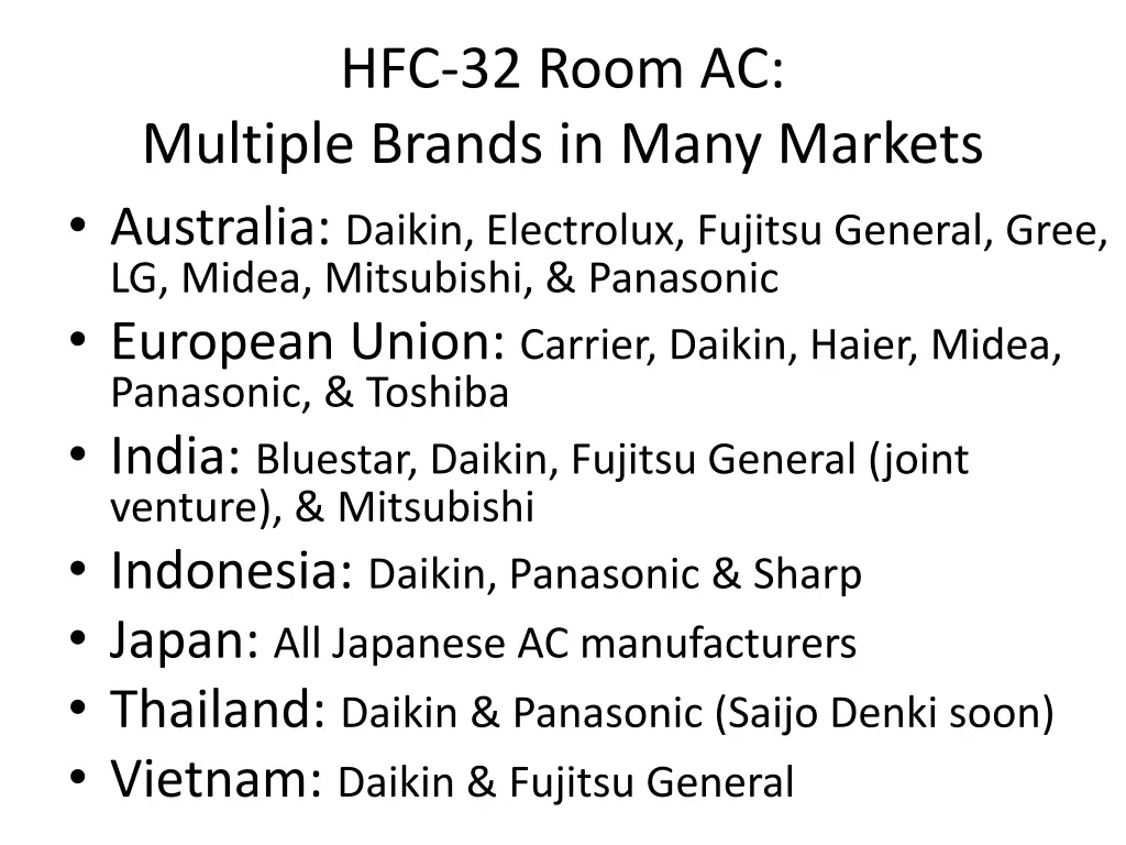 hfc 32 room ac multiple brands in many markets