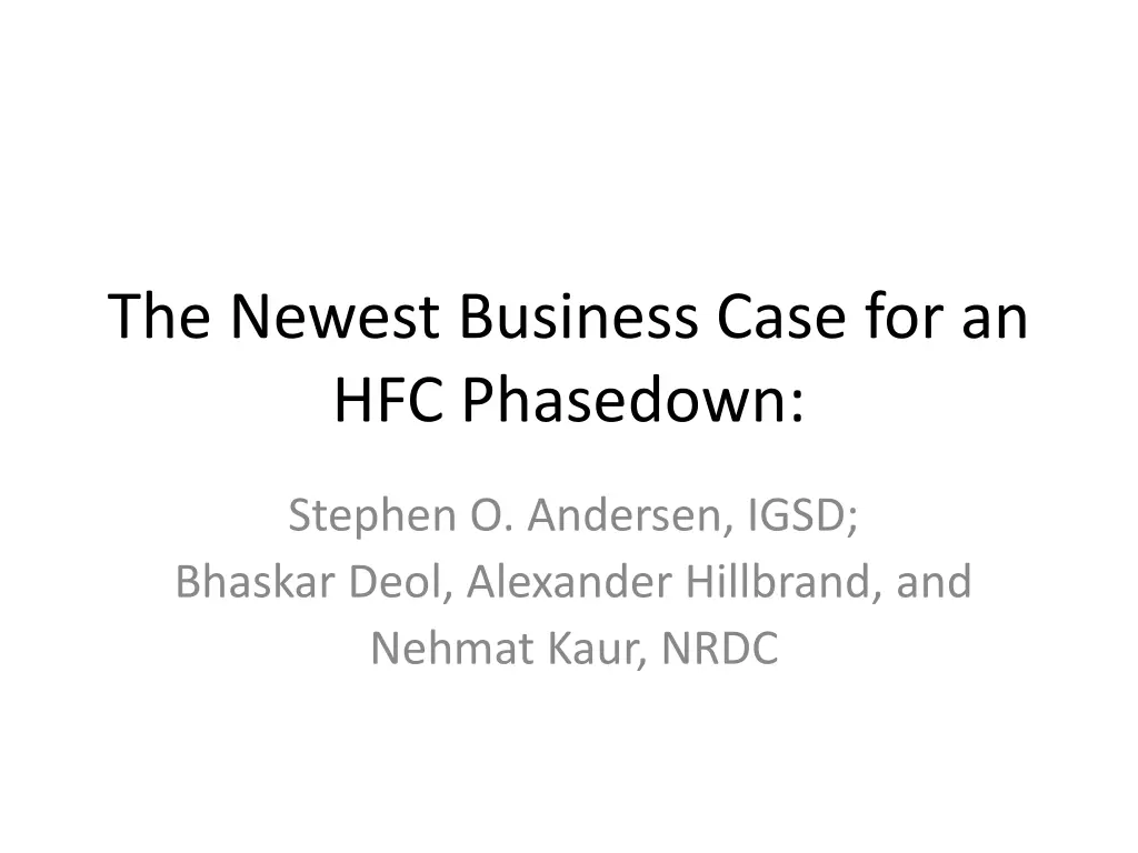 the newest business case for an hfc phasedown