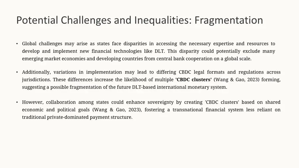 potential challenges and inequalities