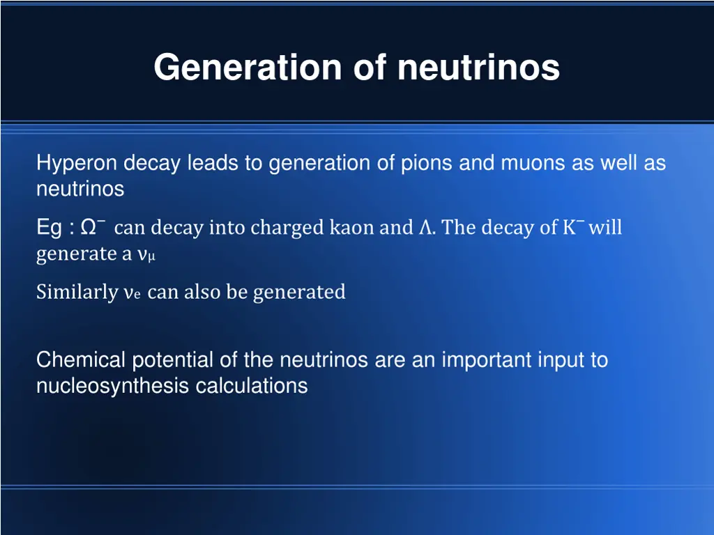 generation of neutrinos