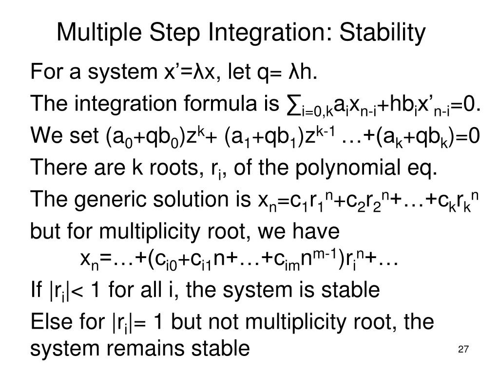 multiple step integration stability