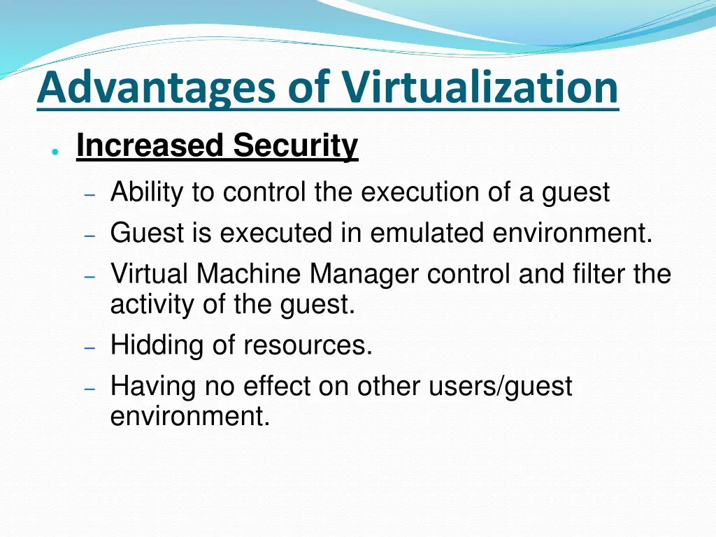 advantages of virtualization