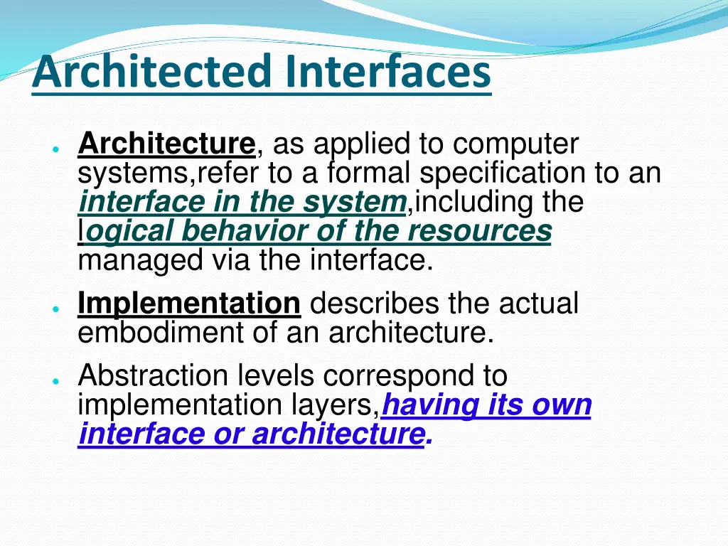 architected interfaces