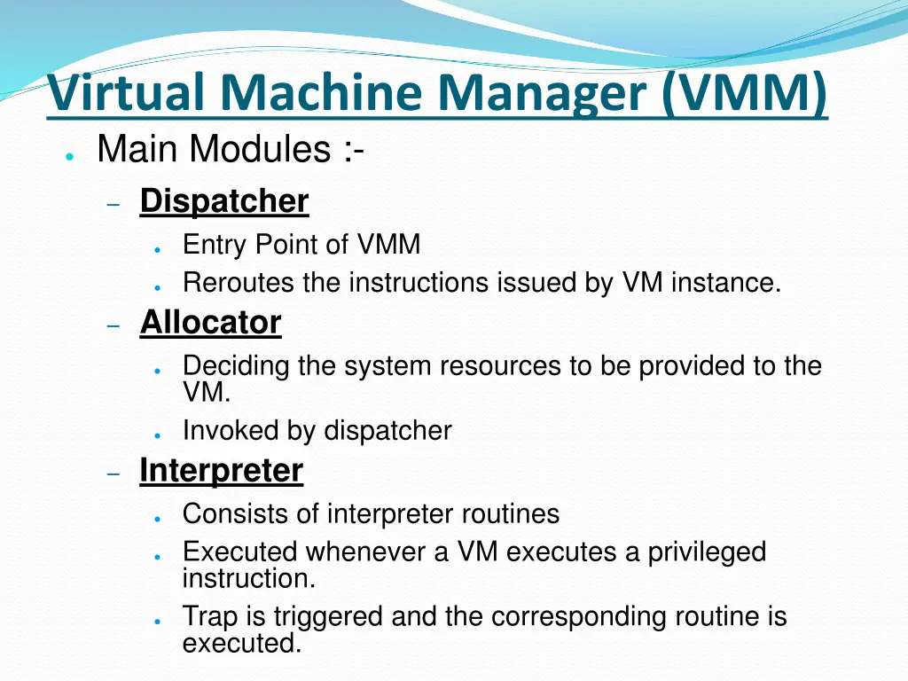 virtual machine manager vmm main modules
