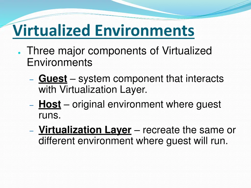 virtualized environments