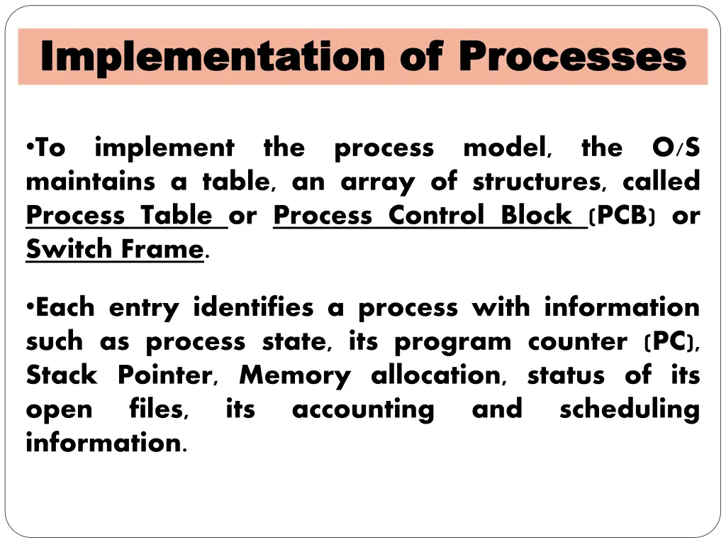 implementation of processes implementation