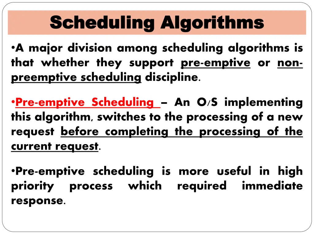 scheduling algorithms scheduling algorithms