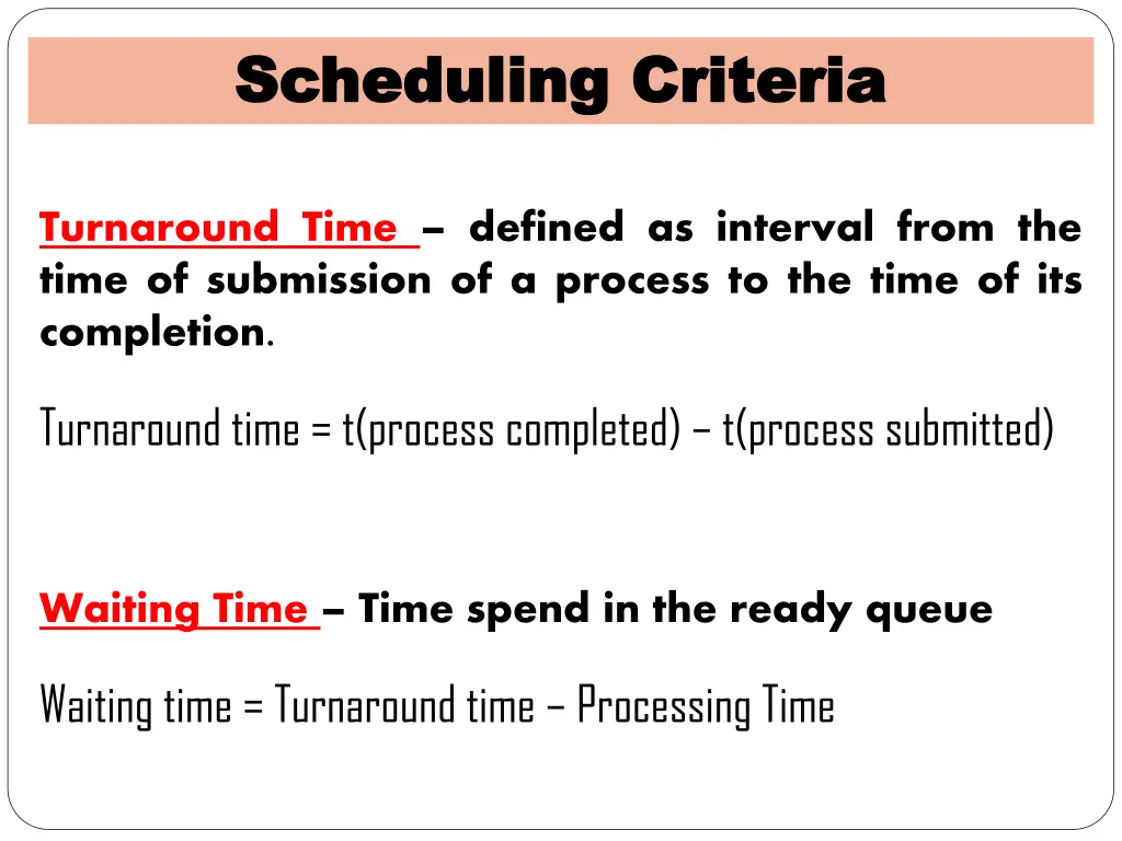scheduling criteria scheduling criteria 2