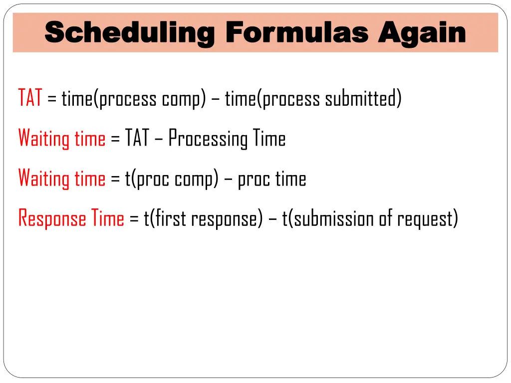 scheduling formulas again scheduling formulas