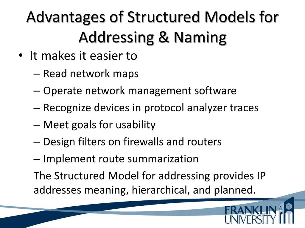 advantages of structured models for addressing