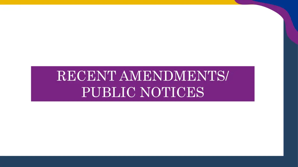 recent amendments public notices