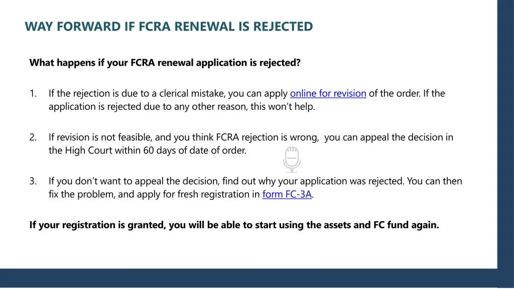 way forward if fcra renewal is rejected