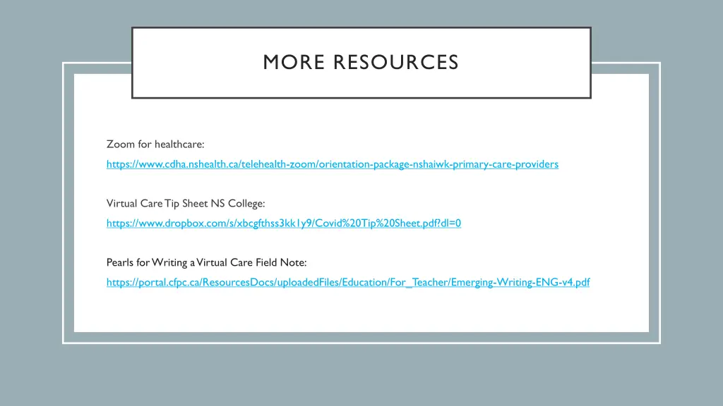 more resources