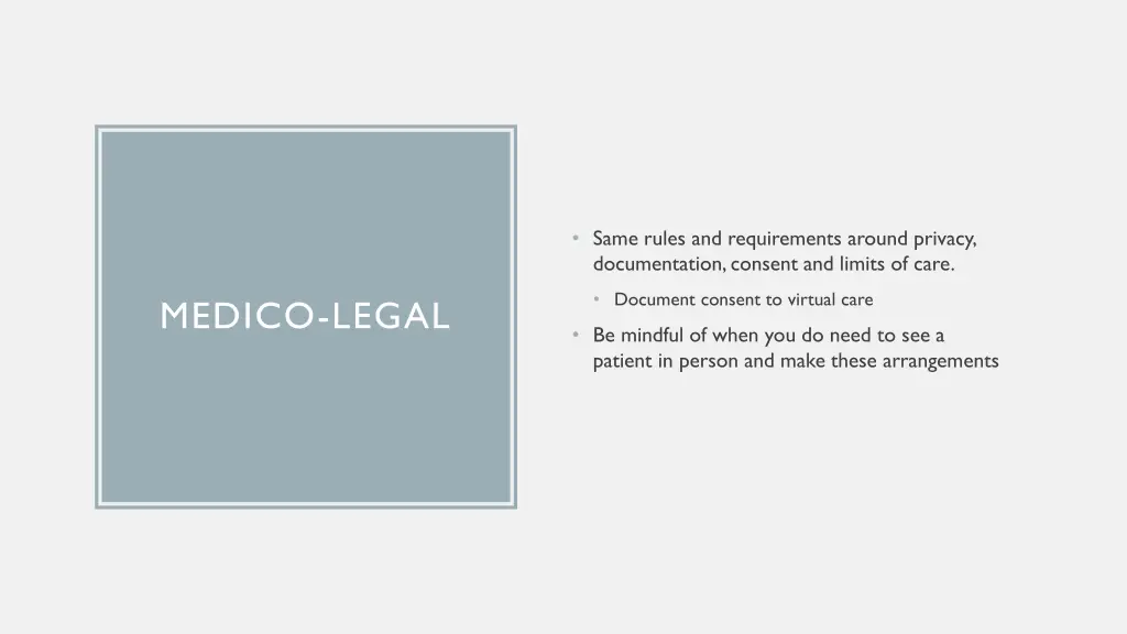 same rules and requirements around privacy