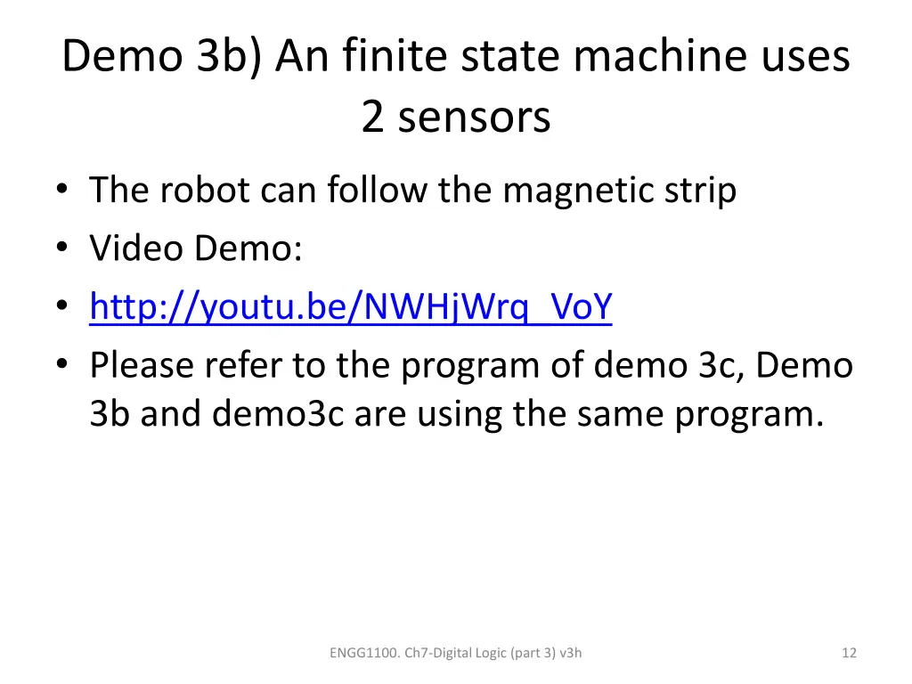 demo 3b an finite state machine uses 2 sensors