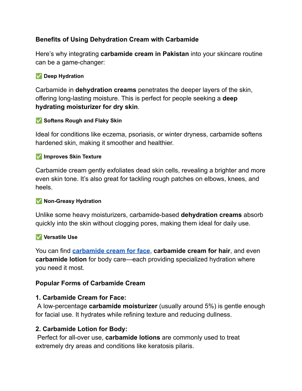 benefits of using dehydration cream with carbamide
